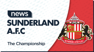 'That's a good fee for him': Sunderland to cash in on wanted player amid £20m rumours