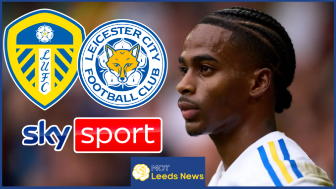 Leicester has completed the signing of a Leeds United star by Mutual consent