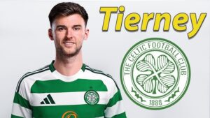 DONE DEAL: Kieran Tierney Make Stunning Celtic Return - the big statement