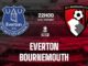 MATCH UPDATE: Everton vs. Bournemouth - prediction, team news, lineups