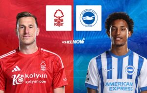 MATCH UPDATE: Nottingham Forest vs. Brighton & Hove Albion - prediction, team news, lineups